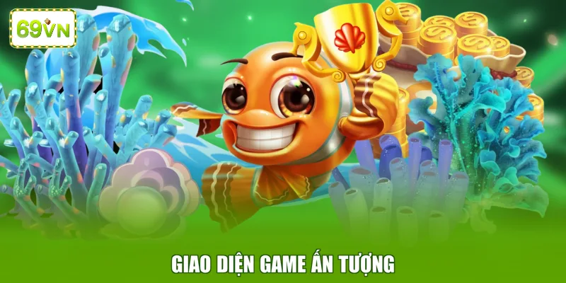 Giao diện game ấn tượng